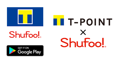 Tポイント×シュフー（Shufoo!）【Android】｜電子チラシのポイントサイト比較・報酬ランキング